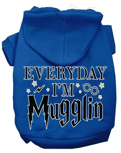 Everyday I'm Mugglin Screen Print Dog Hoodies in Many Colors