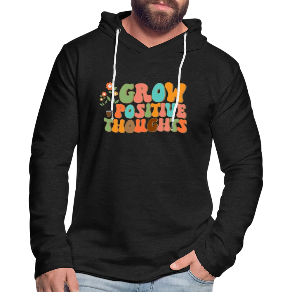 Grow Positive Thoughts Lightweight Terry Hoodie