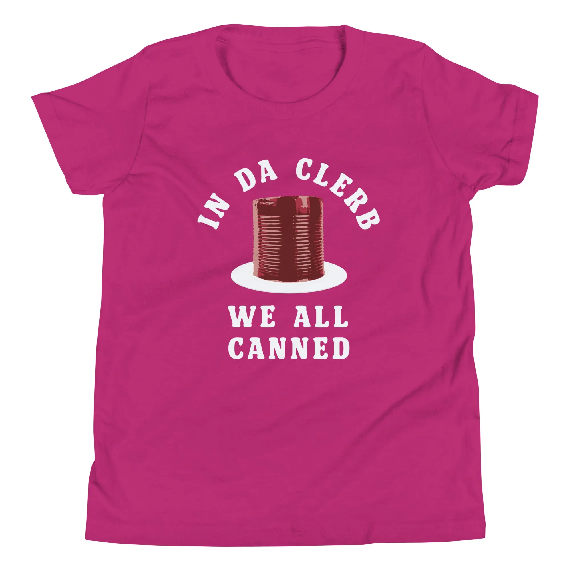 In Da Clerb We All Canned Kid's Youth Tee