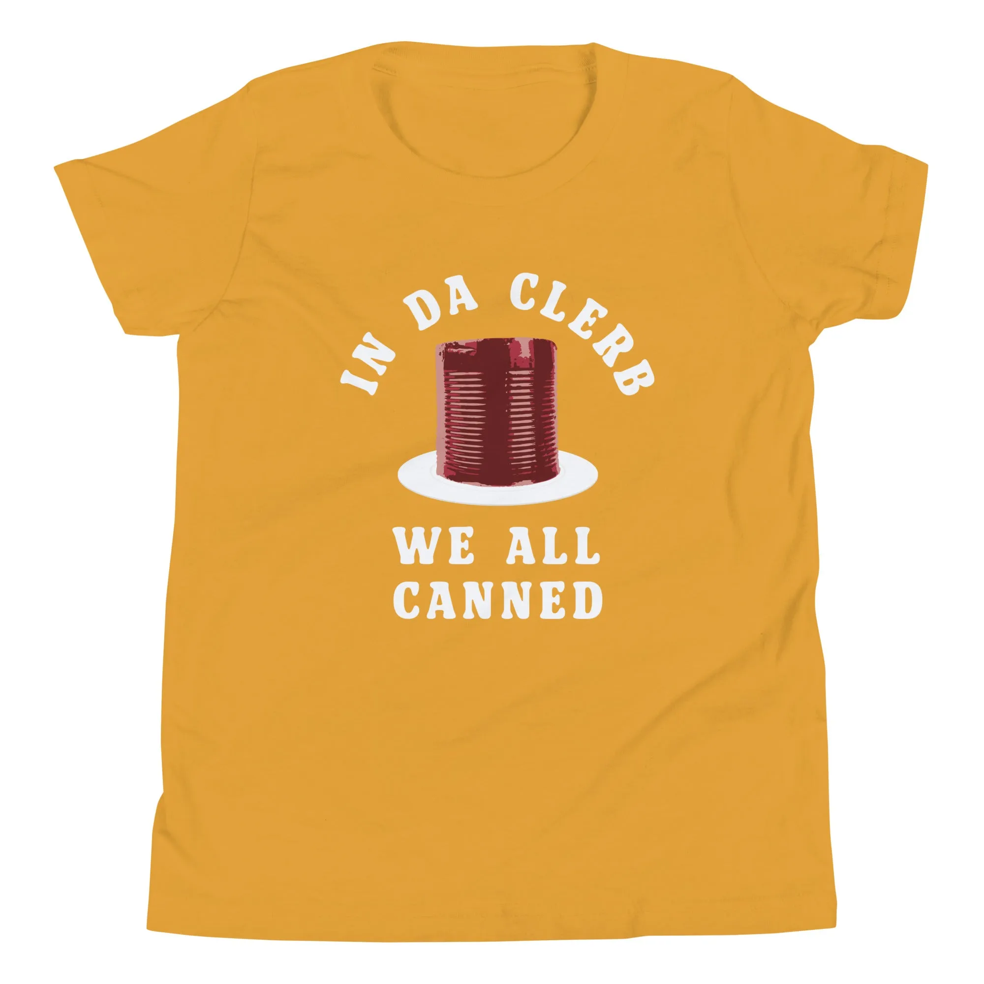 In Da Clerb We All Canned Kid's Youth Tee