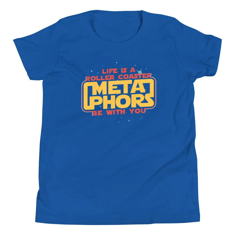 Meta Phors Be With You Kid's Youth Tee